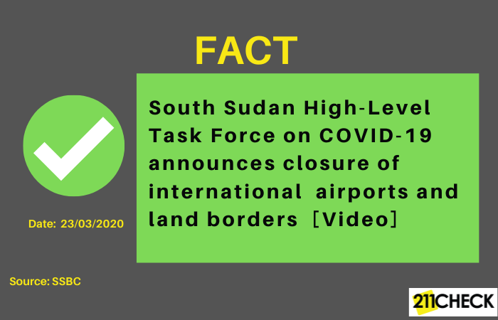 South Sudan High-Level Task Force on COVID-19 announces closure of international  airports and land borders  [Video]