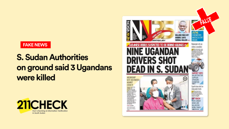 Fact Check: Did Juba-Yei road ambush leave 9 Ugandans killed?