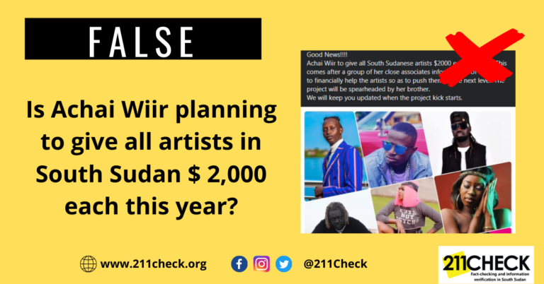 Fact-check: Achai Wiir not giving all South Sudanese artists $ 2000 each this year