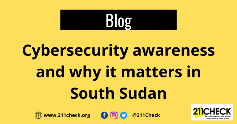 Blog: Cybersecurity awareness and why it matters in South Sudan