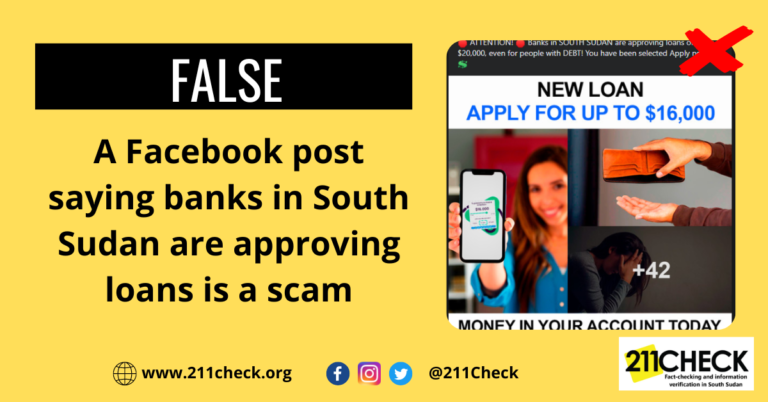 Fact-check: A Facebook post saying banks in South Sudan are approving loans is a scam