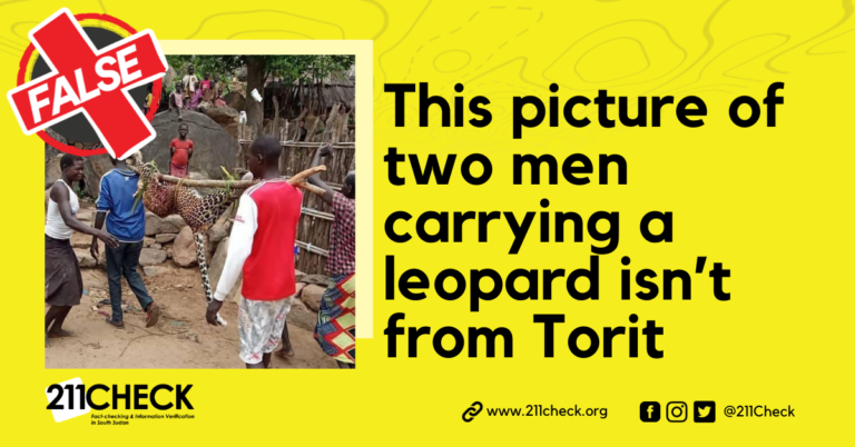 <strong>Fact-check: This picture of two men carrying a leopard isn’t from Torit</strong>